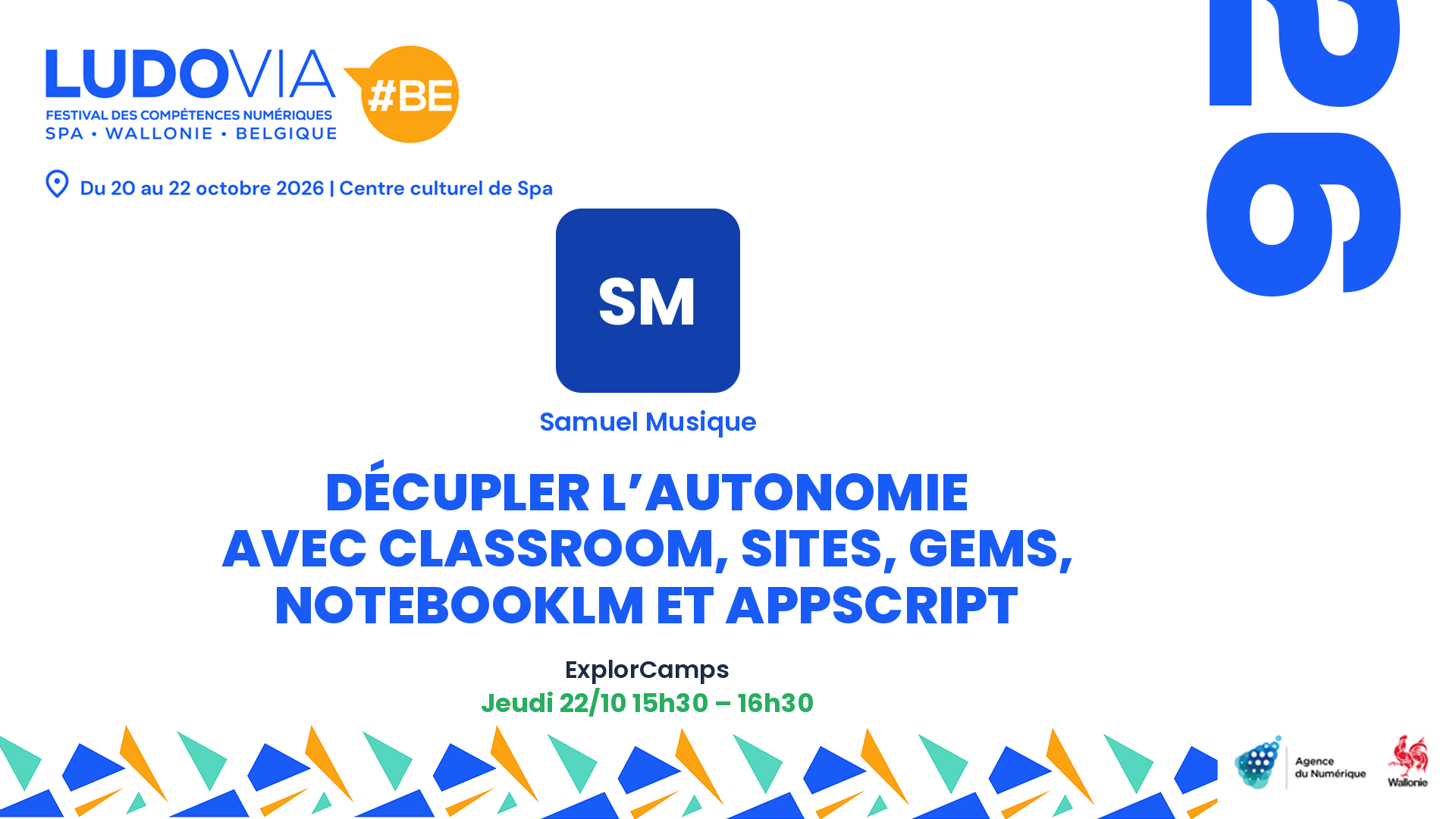 Décupler l’autonomie avec Classroom, Sites, Gems, NotebookLM et AppScript — Samuel Musique — Jeudi 22/10 15h30 – 16h30