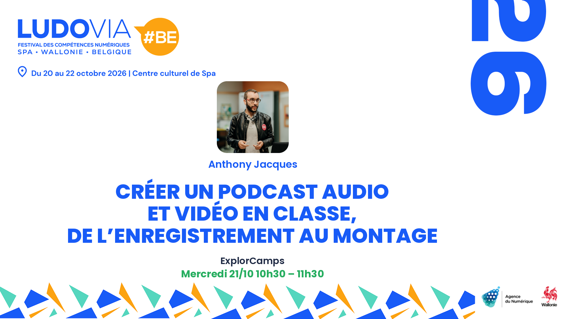 Créer un podcast audio et vidéo en classe, de l’enregistrement au montage — Anthony Jacques — Mercredi 21/10 10h30 – 11h30