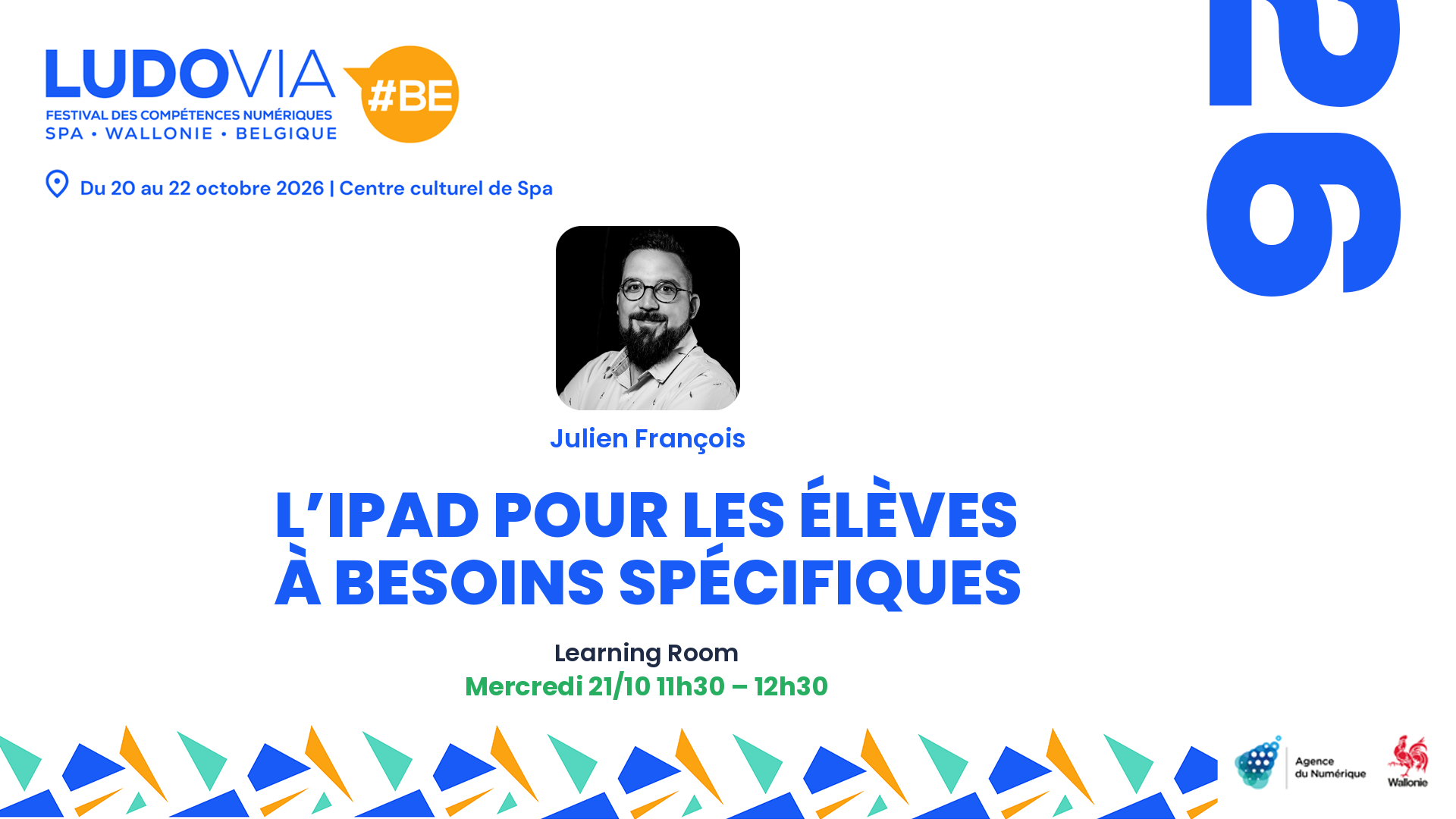 L’iPad pour les élèves à besoins spécifiques — Julien François — Mercredi 21/10 11h30 – 12h30