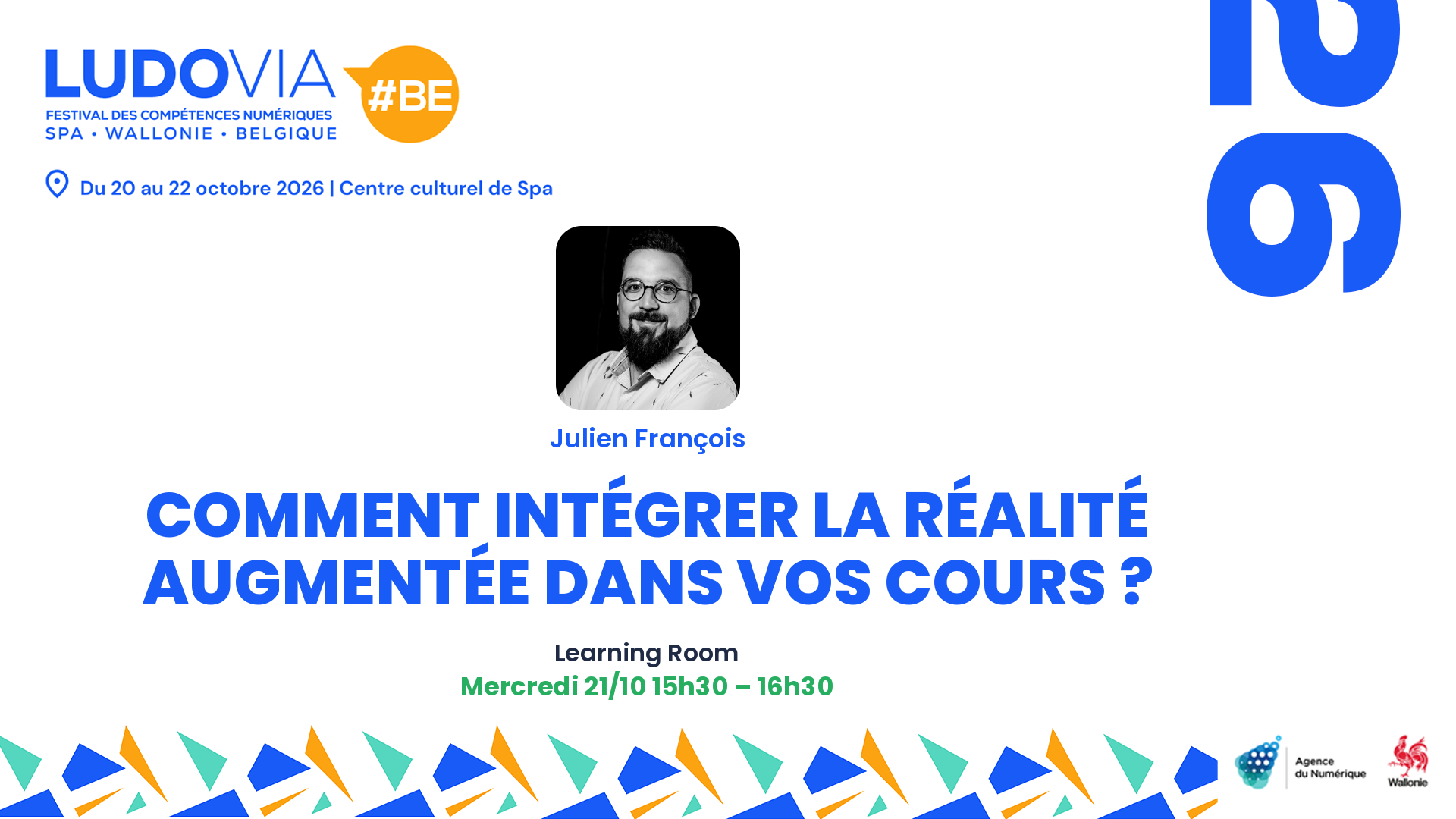 Comment intégrer la réalité augmentée dans vos cours ? — Julien François — Mercredi 21/10 15h30 – 16h30