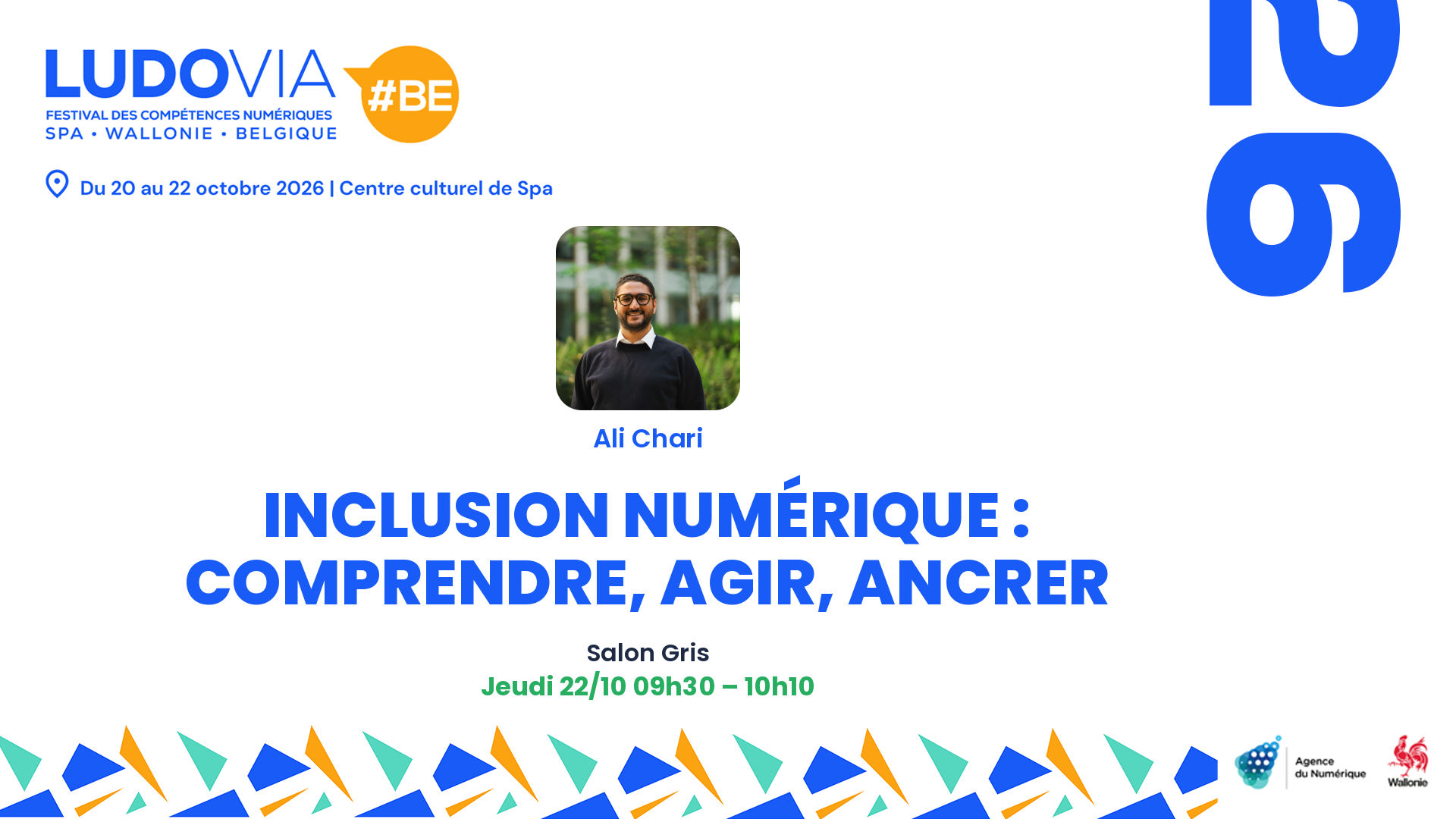 Inclusion numérique : comprendre, agir, ancrer — Ali Chari — Jeudi 22/10 09h30 – 10h10