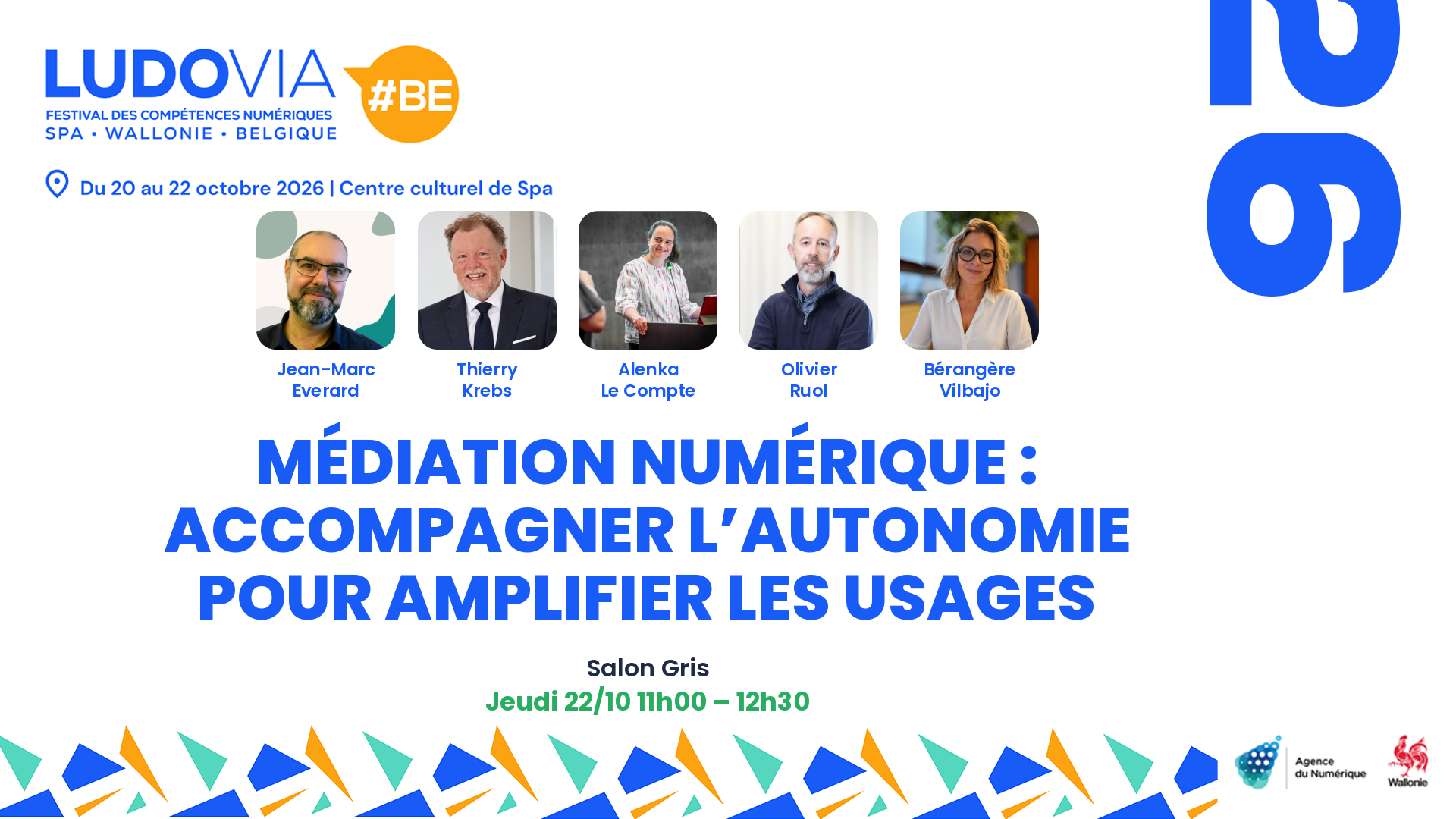 Médiation numérique : accompagner l’autonomie pour amplifier les usages — Jean-Marc Everard, Thierry Krebs, Alenka Le Compte, Olivier Ruol, Bérangère Vilbajo — Jeudi 22/10 11h00 – 12h30