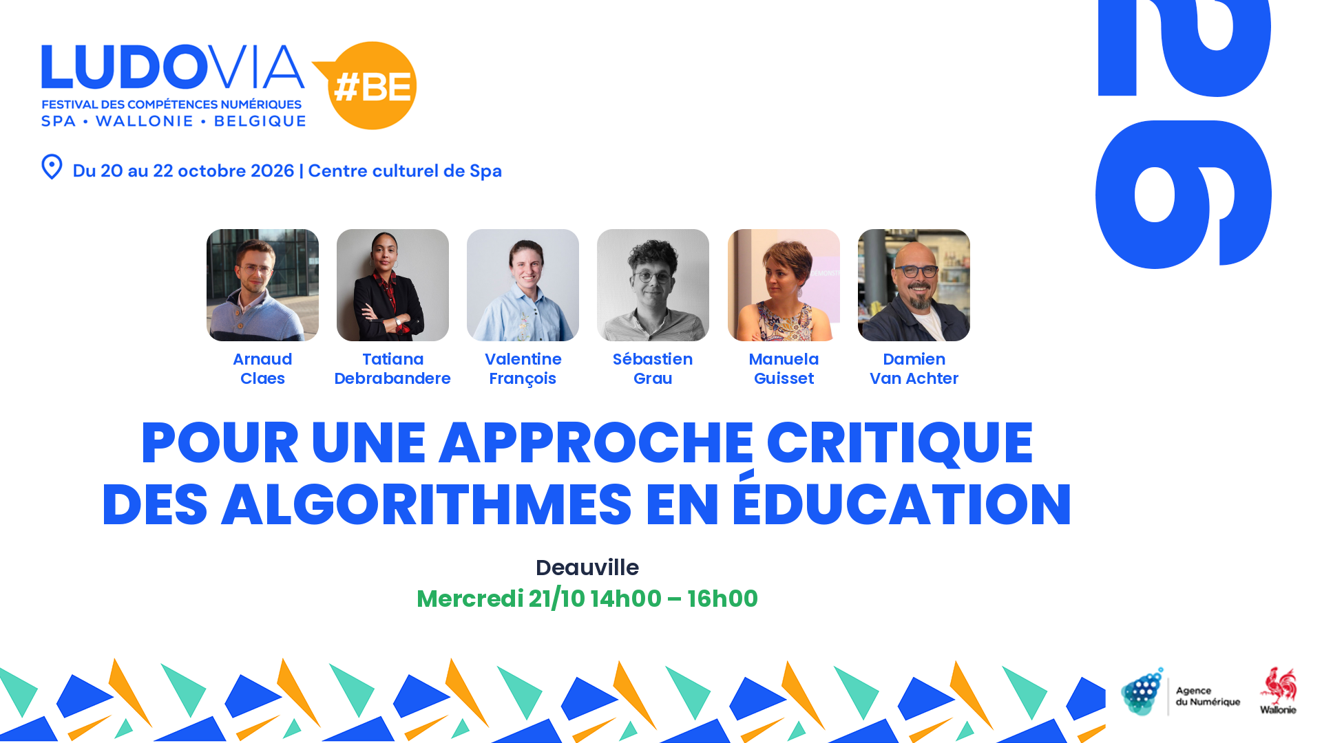 Pour une approche critique des algorithmes en éducation — Arnaud Claes, Tatiana Debrabandere, Valentine François, Sébastien Grau, Manuela Guisset, Damien Van Achter — Mercredi 21/10 14h00 – 16h00